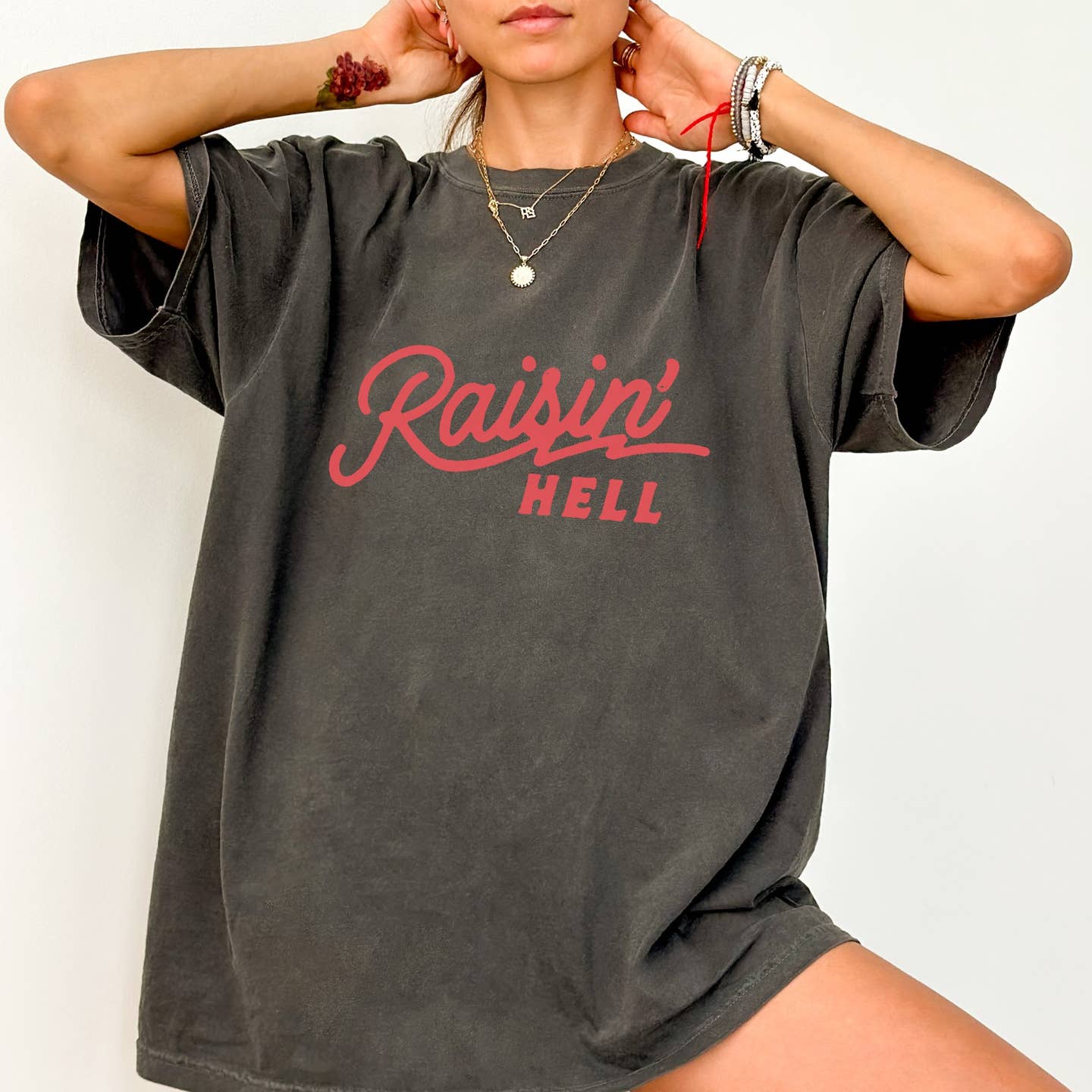 Raisin Hell Oversized Tee